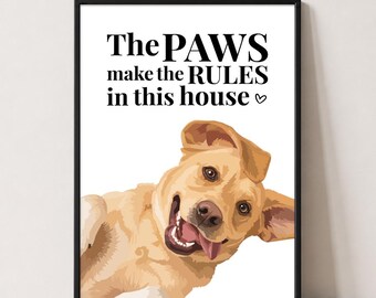 Labrador Print | The Paws Make the Rules | Dog Wall Art | Dog Lover Gift