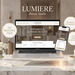 May include: A laptop and smartphone displaying the Lumiere Beauty Studio website, featuring appointment booking options. The screen shows the text Experience Lumiere Beauty. Circular badges state No Monthly Fees, Hearing Customize, and Easy Admin Dashboard.