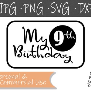 9e anniversaire SVG, Neuvième anniversaire SVG, Neuvième image d’anniversaire, Neuvième SVG, Neuvième Cricut téléchargement numérique, Utilisation personnelle et commerciale