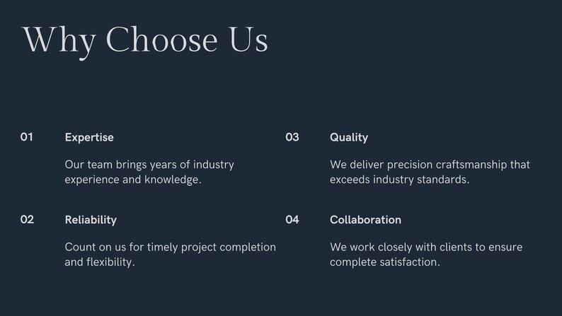 K&ouml;nnte beinhalten: Eine dunkelblaue Infografik mit dem wei&szlig;en Text Why Choose Us. Sie listet vier Punkte auf: 01 Expertise, 02 Reliability, 03 Quality und 04 Collaboration, jeweils gefolgt von einem kurzen Satz, der professionelle Dienstleistungen und Standards beschreibt.