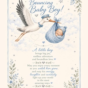 Puede incluir: Una tarjeta de felicitación con una cigüeña cargando a un niño en un bulto azul. El texto dice: Congratulations ON YOUR Bouncing Baby Boy! A little boy brings big joy, endless adventure and boundless love. May you enjoy every moment as you watch him grow, and may his energy, laughter and curiosity light up your world in the most amazing ways. Here's to all the love, joy and fun ahead!