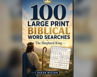 100 Large Print Biblical Word Searches: Shepherd King, David's Life (Spiral Bound Book)