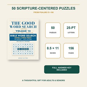 May include: A book titled The Good Word Search Volume 13 featuring 50 scripture-centred puzzles from Psalms 51-100. The cover displays Bible Word Search Extra Large Print, 50 puzzles, 25-pt letters, and 8.5 x 11 inches dimensions.