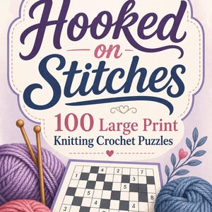Hooked on Stitches: 100 Large Print Knitting Crochet Puzzles (Spiral Bound Book) immagine 2