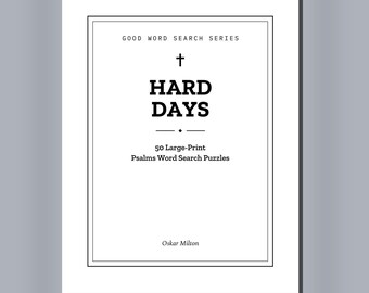 Psalms for Hard Days, 50 Large-Print Word Search Puzzles (Spiral-Bound Book)