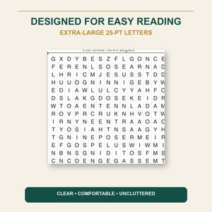 Op de afbeelding: Een woordzoekpuzzel met een raster van zwarte hoofdletters op een witte achtergrond. De tekst erboven luidt DESIGNED FOR EASY READING EXTRA-LARGE 25-PT LETTERS. De tekst eronder luidt CLEAR &bull; COMFORTABLE &bull; UNCLUTTERED.