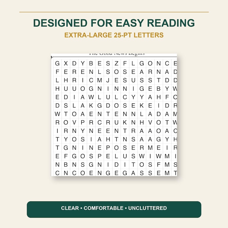 Op de afbeelding: Een woordzoekpuzzel met een raster van zwarte hoofdletters op een witte achtergrond. De tekst erboven luidt DESIGNED FOR EASY READING EXTRA-LARGE 25-PT LETTERS. De tekst eronder luidt CLEAR &bull; COMFORTABLE &bull; UNCLUTTERED.