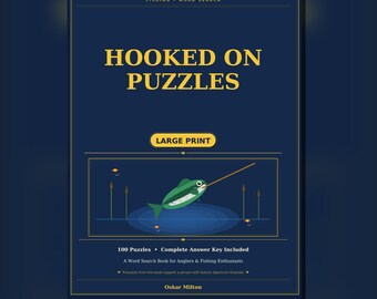 Hooked On Puzzles: 100 Large Print Fishing Word Searches (Spiral Bound Book)