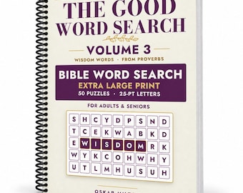 The Good Word Search Vol 3, Proverbs Bible Puzzles, Extra Large Print (Spiral Bound)