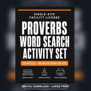 May include: A black rectangular sign with white text reading Single-Site Facility License, Proverbs Word Search Activity Set, 50 Puzzles, Unlimited Copies On Site, Digital Download, Large Print. Icons for senior living, church, and printer are included.