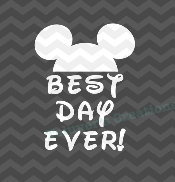 Best Day Ever Disney Font With Mickey Ears Diy Vinyl Iron On Etsy