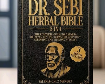 Dr. Sebi Herbal Bible – 3-in-1 Healing Guide (Physical Book)