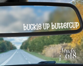 Buckle Up Buttercup sticker, 5" x 0,6" vinyl sticker