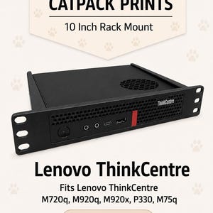 May include: A black 10 inch rack mount for a Lenovo ThinkCentre computer. The front panel features a power button, audio ports, a USB-C port, a USB-A port, and a red accent stripe. The text CATPACK PRINTS 10 Inch Rack Mount is visible above.