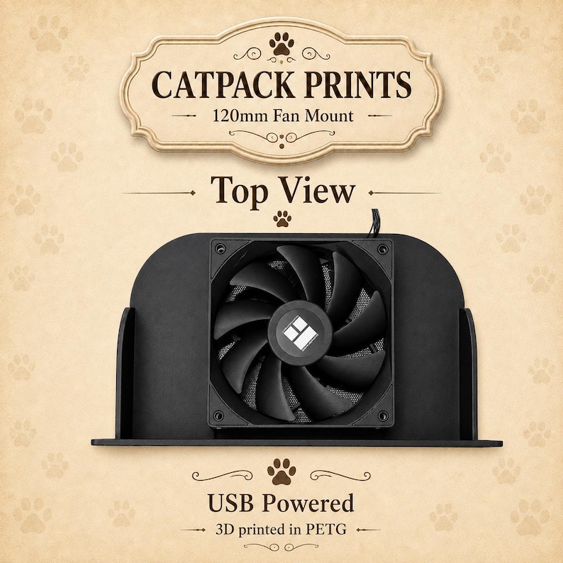 Puede incluir: Un soporte de ventilador negro de 120 mm con un ventilador central, etiquetado como CATPACK PRINTS y Top View. La unidad funciona por USB y est&aacute; impresa en 3D en PETG. El dise&ntilde;o cuenta con una base plana y una placa de montaje vertical para el ventilador.
