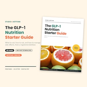 Peut inclure: Un guide numérique intitulé The GLP-1 Nutrition Starter Guide avec du texte indiquant 28 pages, téléchargement instantané et créé par un diététicien. La couverture présente une photo d'agrumes tranchés, dont des oranges et un pamplemousse.