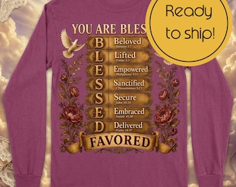Blessed Favored Long Sleeve Shirt, Garment-Dyed Heavyweight Tee