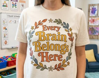 Every Brain Belongs Here Neurodiversity Tee, Floral Wreath Design, Comfort Colors Cotton Shirt