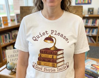 Quiet Please Good Stories Inside T-Shirt, Book Lover Tee, School Librarian Gift, Vintage Library Books Lamp, Comfort Colors Bookish Reader