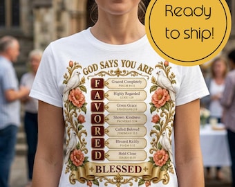 Favored Shirt, 100% Cotton Floral Bible Tee with Scripture Design