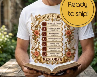 Bible Verse Tee, Comfort Colors® 100% Cotton Favored Scripture Shirt