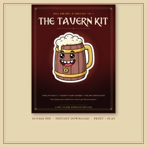 May include: A dark red rectangular document titled The Tavern Kit, Roll and Run A Table Kit No. 1. It features a cartoon illustration of a brown wooden beer mug with a smiling face, foam, and a gold keyhole. Text includes Over 200 Rolls, 3 Ready-to-Run Taverns, and Long Island Dungeon Master.