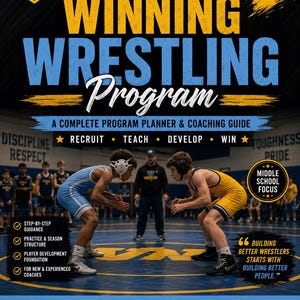 May include: A book cover titled Building a Winning Wrestling Program, A Complete Program Planner & Coaching Guide by Coach Phedrick Cody. It features two wrestlers in a match, text about middle school coaching, and icons for recruiting and development.