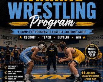 Middle School Wrestling Program Planner | Coaching Guide, Practice Season PDF