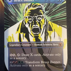 May include: A collectible trading card featuring a stylized illustration of Bruce Banner with a yellow and black color scheme. The card displays the text Bruce Banner, Legendary Creature - Human Scientist Hero, and game mechanics including card draw and transformation abilities, with a 1/1 power and toughness rating.