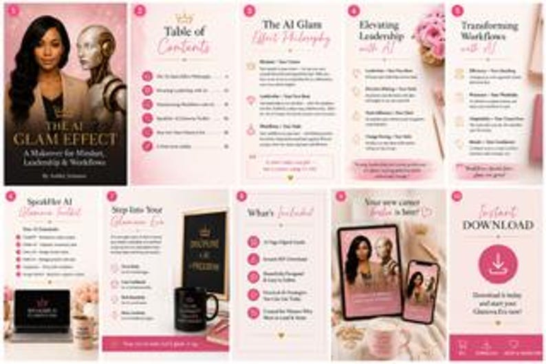 May include: A ten-page digital guide titled The AI Glam Effect featuring a table of contents, leadership strategies, workflow transformations, and a toolkit. The document includes pink accents, text, and graphics, available as an instant download.