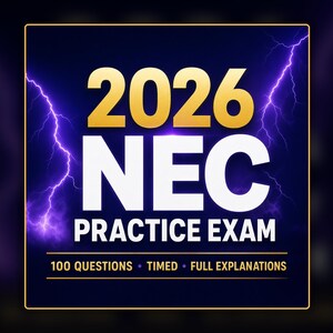 2026 NEC Journeyman Electrician Practice Exam — 100 Questions With Explanations