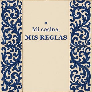 Mi Cocina Mis Reglas Print, Spanish Talavera Tile Wall Art, Mexican Kitchen Decor, Frase en Español, Instant Digital Download image 1