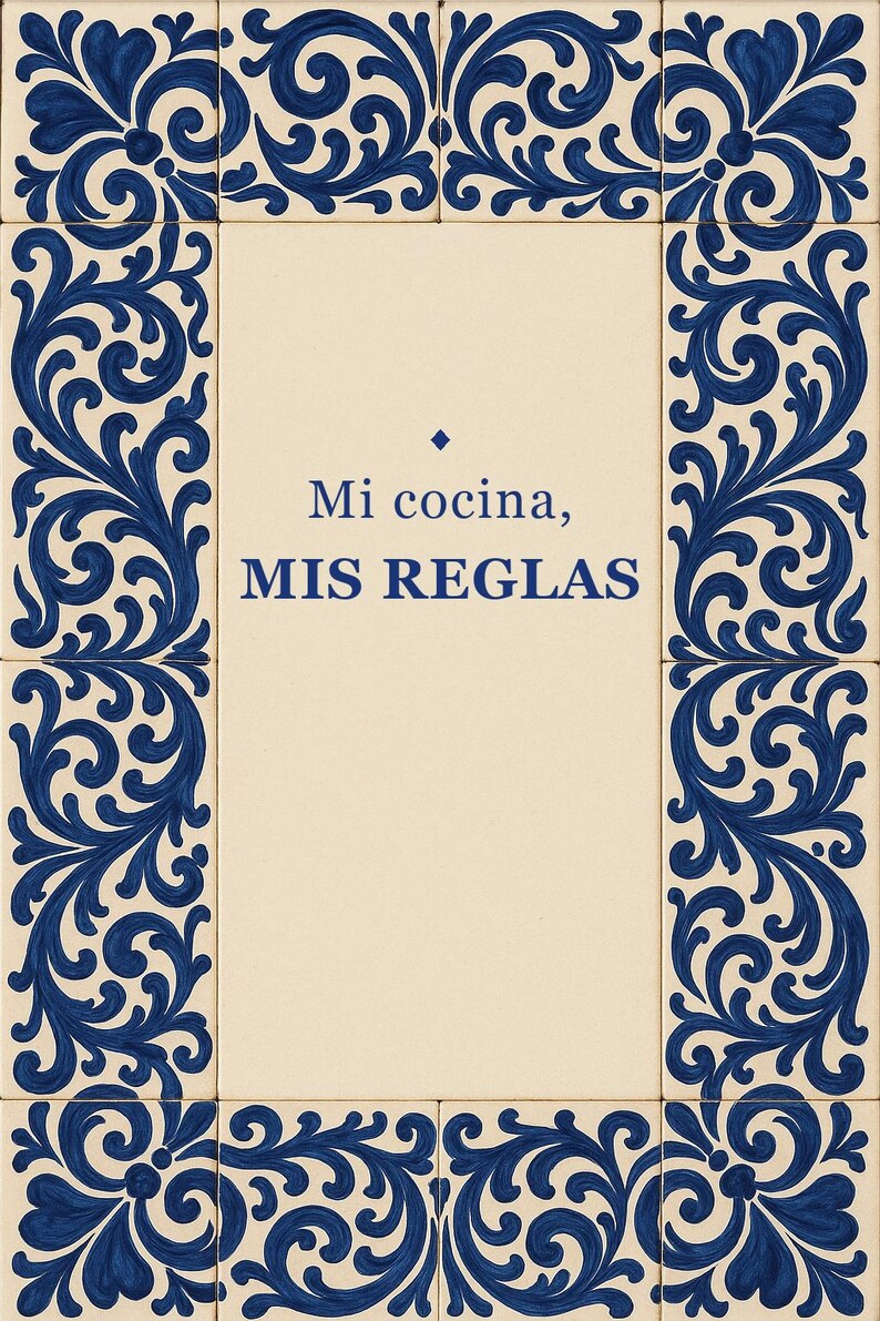 Mi Cocina Mis Reglas Print, Spanish Talavera Tile Wall Art, Mexican Kitchen Decor, Frase en Español, Instant Digital Download image 1