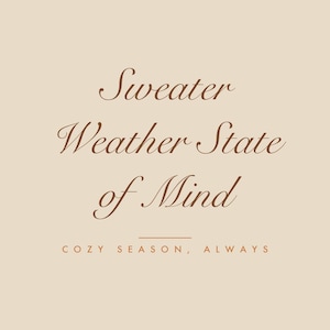 Muurdecoratie met 'Sweater Weather'-print voor de herfst | Gezellige herfstquote om te printen | Minimalistische typografische woondecoratie (digitale download)