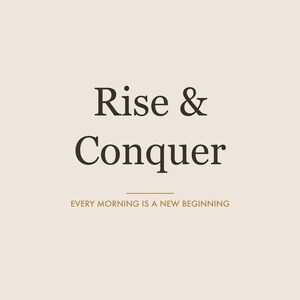 Rise & Conquer Wall Art, Morning Motivation Print, Earthy Quote Printable, Bedroom Decor Download, Inspirational Serif Art