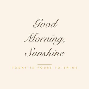Good Morning Sunshine Printable | Script Wall Art Kitchen Quote Decor | Cozy Home Digital Download Print
