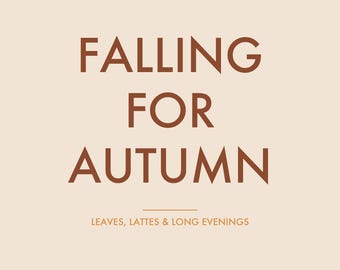 Falling for Autumn Printable Wall Art | Modern Fall Decor | Minimalist Quote Print | Pumpkin Spice Kitchen Art