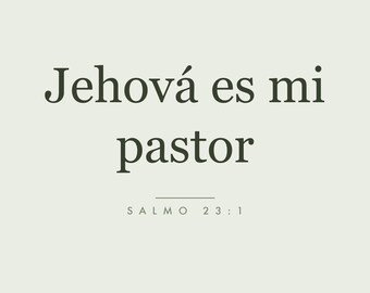 Jehová es mi pastor Cuadro Imprimible, Spanish Bible Verse Wall Art, Arte Para Pared, Instant Digital Download