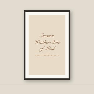 Sweater Weather Print Autumn Wall Art | Cozy Fall Printable Quote | Minimalist Typographic Home Decor Digital Download image 4