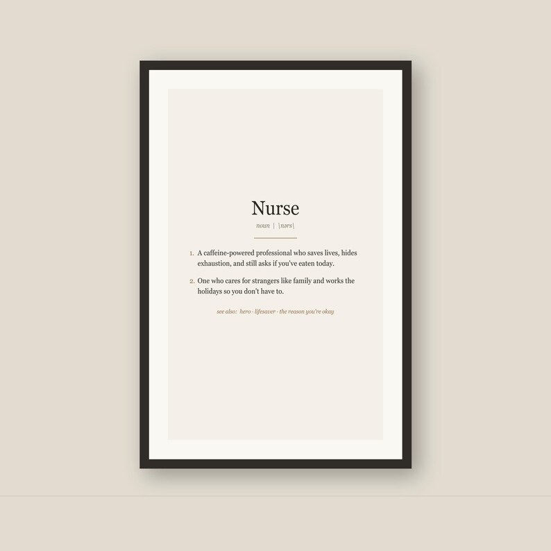 Nurse Definition Print, Funny Nurse Gift Wall Art, Nurse Appreciation Printable, Instant Digital Download image 5