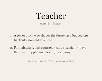 Teacher Definition Print, Funny Teacher Gift Wall Art, Teacher Appreciation Printable, Instant Digital Download