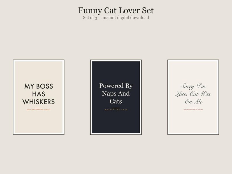 Funny Cat Lover Wall Art Set, Humorous Quote Prints Bundle (Digital Download) image 1