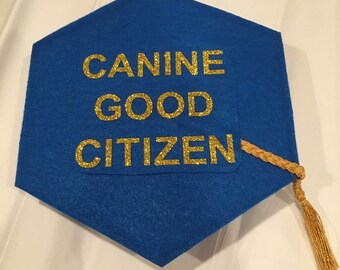 Canine Good Citizen CGC Hexagon Tam / Graduation Cap