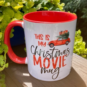 My Christmas Movie Mug for Hallmark movie fans