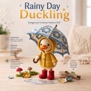 May include: A crochet amigurumi duckling wearing a yellow hooded raincoat and red boots, holding a blue and white granny square umbrella. The text reads Rainy Day Duckling Amigurumi Crochet Pattern PDF, with details on finished size 10-11 inches.