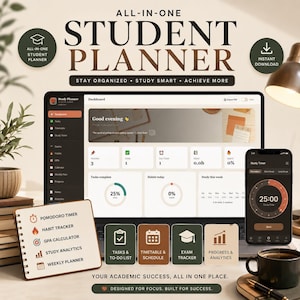 May include: An all-in-one student planner digital dashboard displayed on a laptop and smartphone screen. The interface features a pomodoro timer, habit tracker, GPA calculator, study analytics, and weekly planner with a dark and neutral color palette.