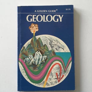 GEOLOGY Guide / Vintage GEOLOGY Golden Guide w/ Color Illustration VGC Softcover 1972