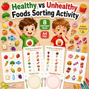 May include: A printable A4 PDF educational activity set titled Healthy vs Unhealthy Foods Sorting Activity. It features illustrations of two children, one happy and one tired, surrounded by various food icons and sorting worksheets for kids.