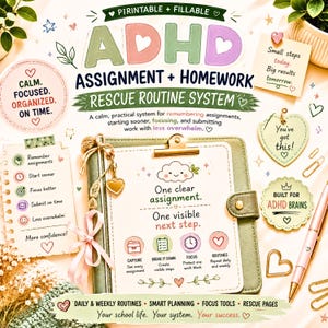 May include: A printable and fillable ADHD assignment and homework rescue routine system planner. The document features pastel-colored text, a central clipboard with a cloud graphic, and motivational notes. Includes daily and weekly planning tools.