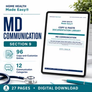 May include: A digital tablet displays the Home Health Made Easy MD Communication Section 9 documentation library. The screen shows 96 copy-and-customize entries across 12 categories, with a stethoscope and a teal pen placed on the surface.